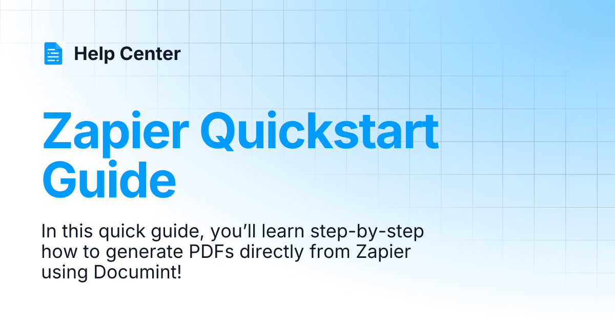 Zapier Quickstart Guide | Help Center